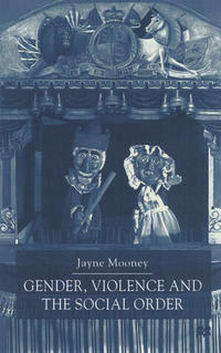 Gender, Violence and the Social Order