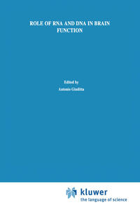 Role of RNA and DNA in Brain Function