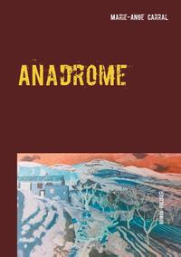 Anadrome