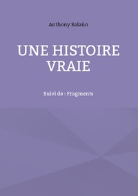 Une histoire vraie