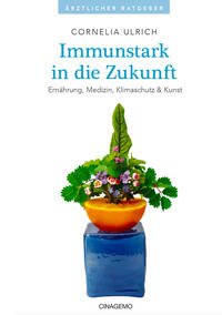 Immunstark in die Zukunft