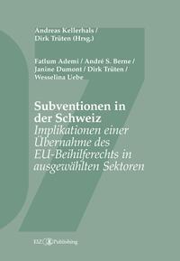 Subventionen in der Schweiz