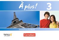 À plus ! - Französisch als 1. und 2. Fremdsprache - Ausgabe ab 2012 - Band 3