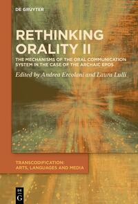 Rethinking Orality II