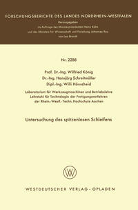 Untersuchung des spitzenlosen Schleifens