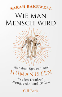 Wie man Mensch wird