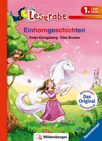 Leserabe mit Mildenberger Silbenmethode - Einhorngeschichten