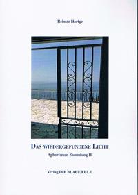 Das wiedergefundene Licht