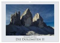 Wunder aus Fels - Die Dolomiten II (Wandkalender 2026 DIN A3 quer), CALVENDO Monatskalender