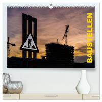 Baustellen (hochwertiger Premium Wandkalender 2026 DIN A2 quer), Kunstdruck in Hochglanz