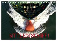 Bitte ein Schiff! (Wandkalender 2026 DIN A4 quer), CALVENDO Monatskalender