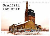 Graffiti ist Kult (Wandkalender 2026 DIN A4 quer), CALVENDO Monatskalender