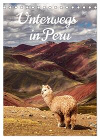Unterwegs in Peru (Tischkalender 2026 DIN A5 hoch), CALVENDO Monatskalender