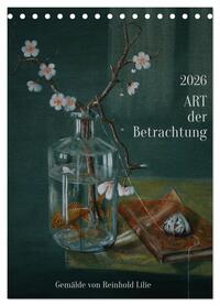 ART der Betrachtung (Tischkalender 2026 DIN A5 hoch), CALVENDO Monatskalender