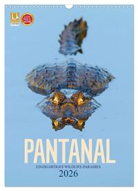 Pantanal – Einzigartiges Wildlife-Paradies (Wandkalender 2026 DIN A3 hoch), CALVENDO Monatskalender