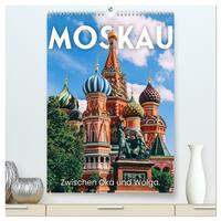 Moskau - Zwischen Oka und Wolga. (hochwertiger Premium Wandkalender 2026 DIN A2 hoch), Kunstdruck in Hochglanz