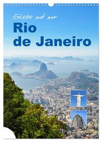 Erlebe mit mir Rio de Janeiro (Wandkalender 2026 DIN A3 hoch), CALVENDO Monatskalender