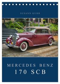 Mercedes Benz 170 SCB (Tischkalender 2026 DIN A5 hoch), CALVENDO Monatskalender