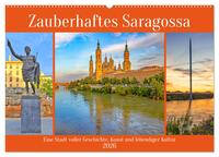 Zauberhaftes Saragossa (Wandkalender 2026 DIN A2 quer), CALVENDO Monatskalender