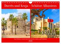 Durrës und Kruja – Schätze Albaniens (Wandkalender 2026 DIN A4 quer), CALVENDO Monatskalender