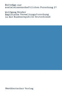 Empirische Verwaltungsforschung in der Bundesrepublik Deutschland