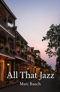 All That Jazz