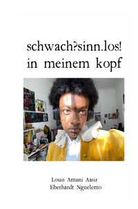 schwach?sinn.los! in meinem kopf