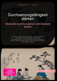 Durchsetzungsfähigkeit stärken: Souverän kommunizieren und Grenzen setzen