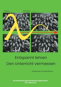 Feedbackhefte / Entspannt lehren - den Unterricht vermessen 2