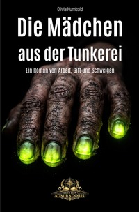 Schweizer Autoren / Die Mädchen aus der Tunkerei