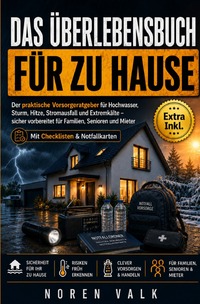 Survival / Das Überlebensbuch Für Zu Hause
