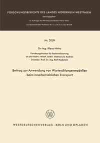 Beitrag zur Anwendung von Warteschlangenmodellen beim innerbetrieblichen Transport