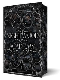 Nightwood Academy 5 – Dark Romantasy Serie