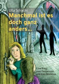 Manchmal ist es doch ganz anders...