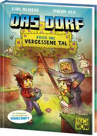 Das Dorf (Band 8) - Reise ins vergessene Tal