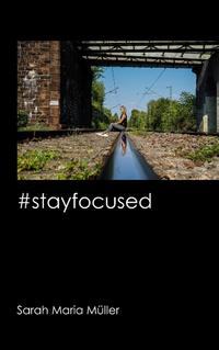 #stayfocused