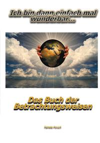 Ich bin dann einfach mal wunderbar