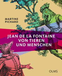Jean de La Fontaine - Von Tieren und Menschen