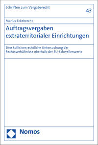 Auftragsvergaben extraterritorialer Einrichtungen
