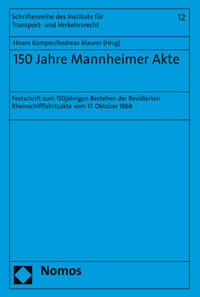 150 Jahre Mannheimer Akte