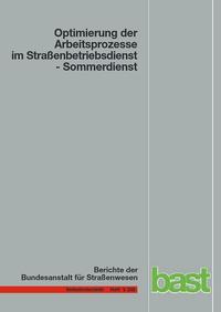 Optimierung der Arbeitsprozesse im Straßenbetriebsdienst