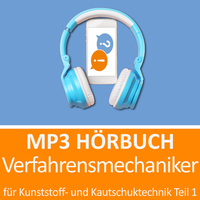 Verfahrensmechaniker für Kunststoff- und Kautschuktechnik Teil 1 Prüfungsvorbereitung