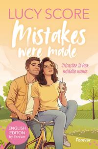 Mistakes were Made. English Edition by Forever