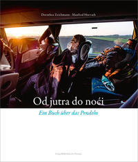 Od jutra do noći | Vom Morgen bis zum Abend