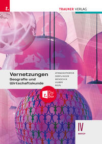 Vernetzungen - Geografie und Wirtschaftskunde IV BAFEP E-Book Solo